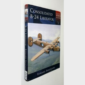 Consolidated B-24 Liberator: Edward Shacklady