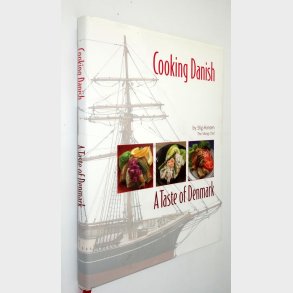 Cooking Danish A Taste of Denmark: Stig Hansen
