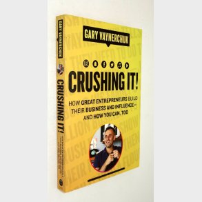 Crushing it!: Bary Vaynerchuk