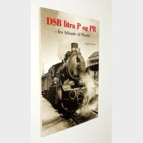 DSB litra P og PR - fra Atlantic til Pacific: Steffen Dresler