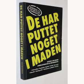 De har puttet noget i maden