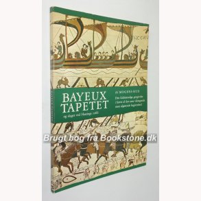 Bayeux-Tapetet og slaget ved Hastings 1066