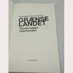 Grnselandet - Tndersagens efterforsket