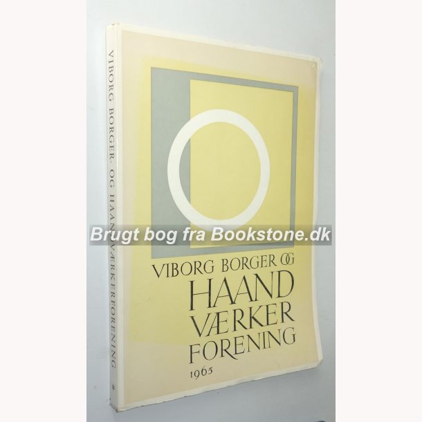 Viborg Borger og haandvrkerforening 1965