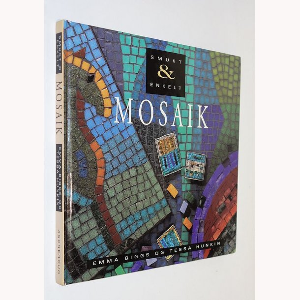 Mosaik - Smukt &amp; enkelt