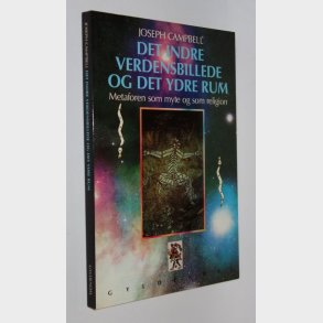 Det indre verdensbillede og det ydre rum: Joseph Campbell