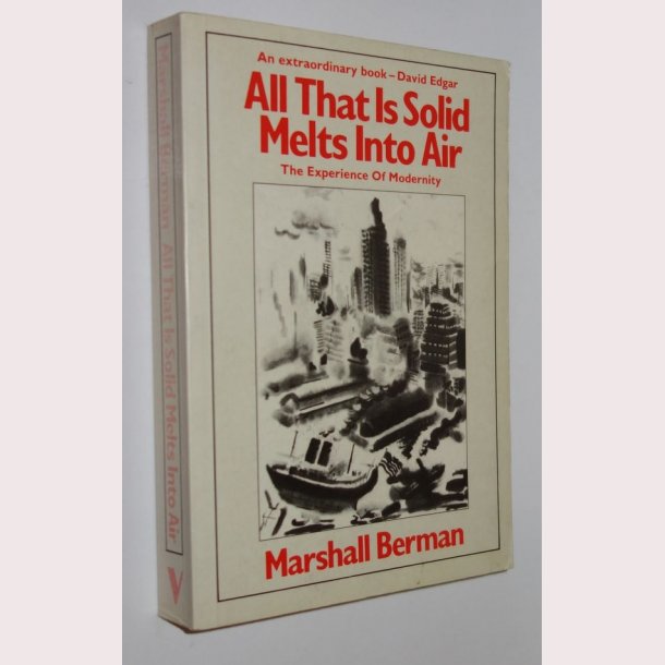 All That Is Solid Ments Into Air