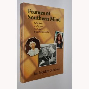 Frames of Southern Mind