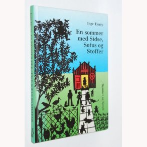 En sommer med Sidse, Sofus og Stoffer