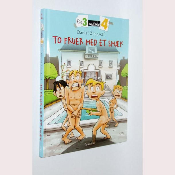 De tre mske fire - To fruer med &eacute;t smk