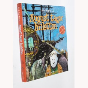 August tager billetten