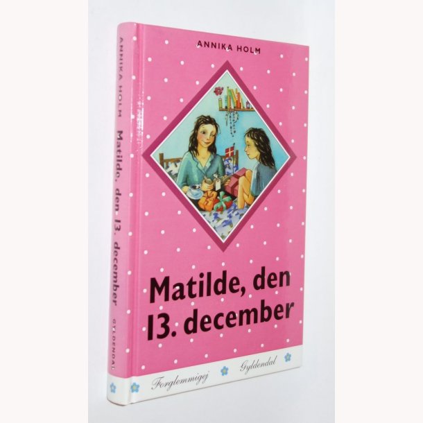 Mathilde, den 13. december