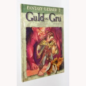 Fantasy-vsner 2 - Guld og Gru