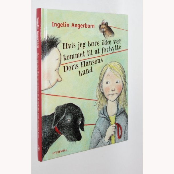 Hvis jeg bare ikke var kommet til at forbytte Doris Hansens hund