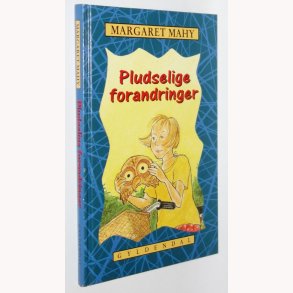 Pludselige forandringer