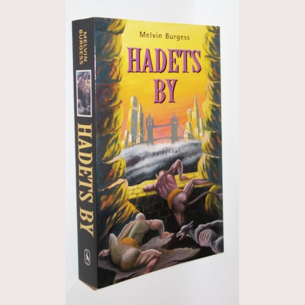 Hadets by: Melvin Burgess