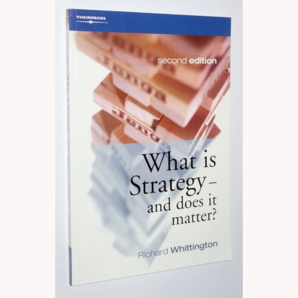 What is Strategy - and does it matter?