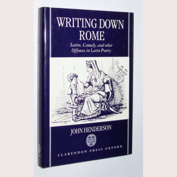 Writing Down Rome
