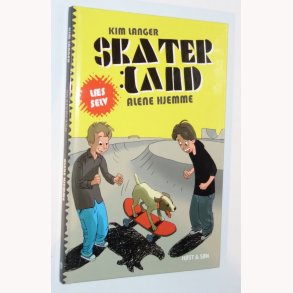 Skaterland - alene hjemme