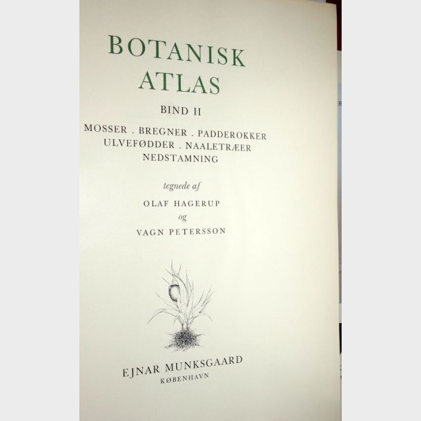 Botanisk Atlas Bind 1+2: Olaf Hagerup og Vagn Petersson