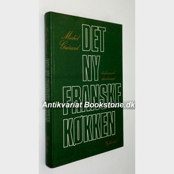 Det ny franske kkken: Michel Gurard