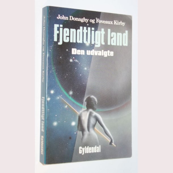 Fjendtligt land - Den udvalgte