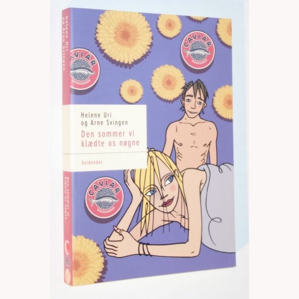 Den sommer vi kldte os ngne