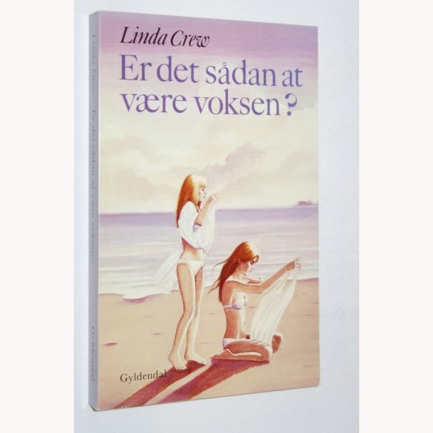 Er det sdan at vre voksen?