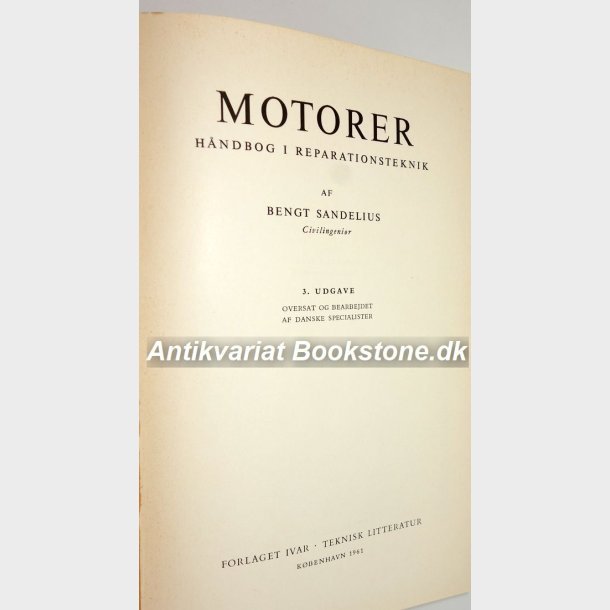 Motorer Hndbog i reparationsteknik: Bengt Sandelius