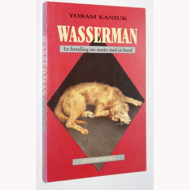 Wasserman: en fortlling om mdet med en hund