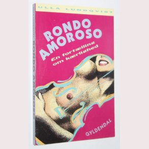 Rondo amoroso: en fortlling om krlighed