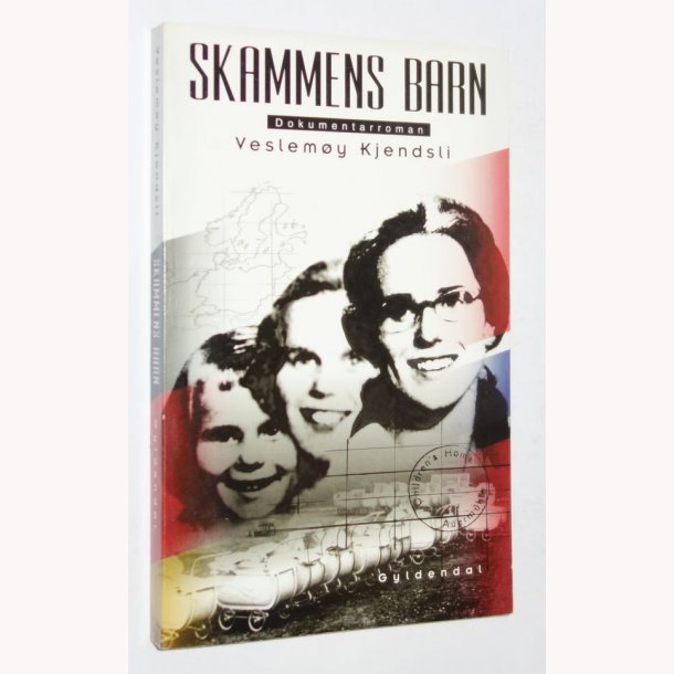 Skammens barn: dokumentarroman