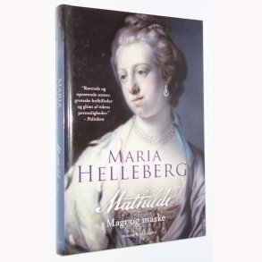 Mathilde, magt og maske
