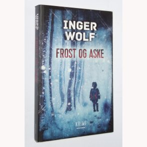 Frost og aske