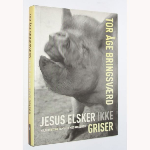 Jesus elsker ikke grise