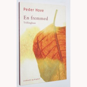 En fremmed: Tvillinghuse