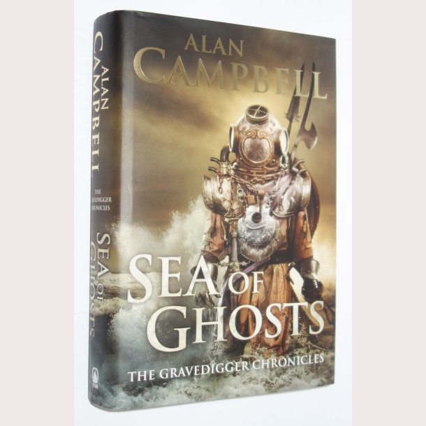 Sea of Ghosts: The Gravedigger Chronicles