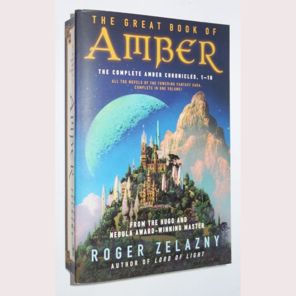 The great book of Amber : the complete Amber cronicles, 1-10