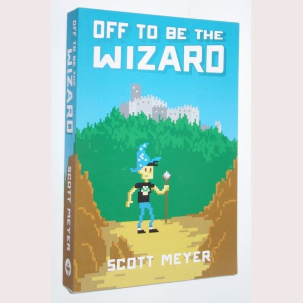 Off to Be the Wizard