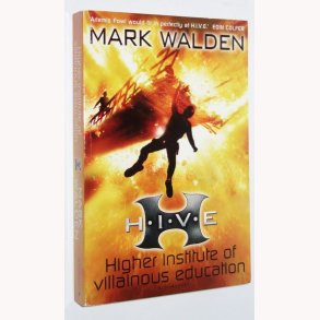 H.I.V.E.: Higher Institute of Villainous Education