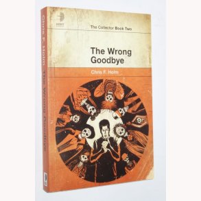 The Wrong Goodbye