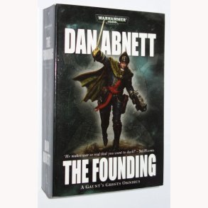 Los fantasmas de Gaunt 1. La Fundaci&oacute;n