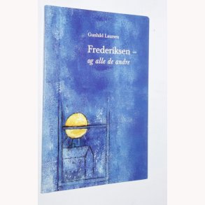 Frederiksen - og alle de andre