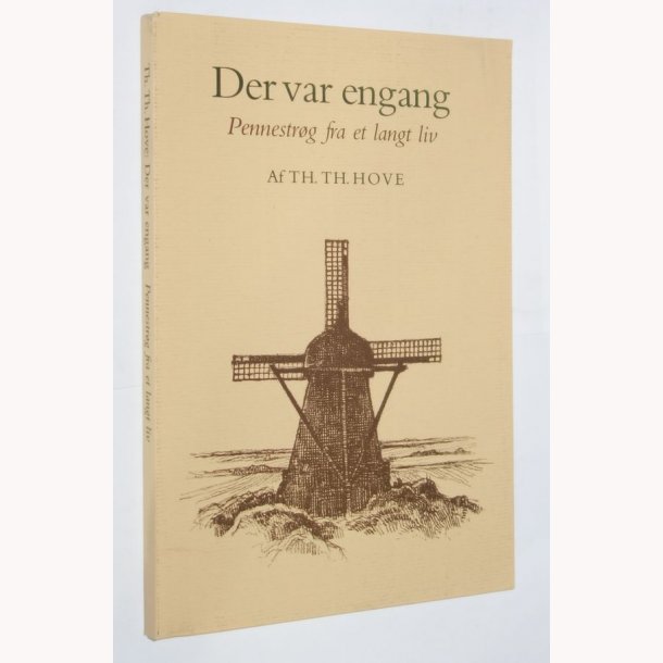 Der var engang : pennestrg fra et langt liv