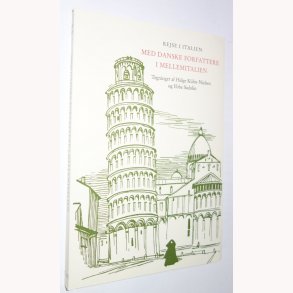 Med danske forfattere i Mellemitalien