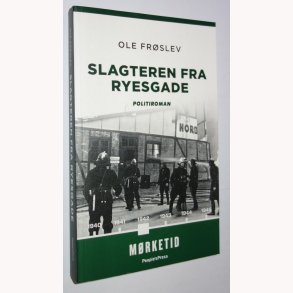 Slagteren fra Ryesgade : politiroman