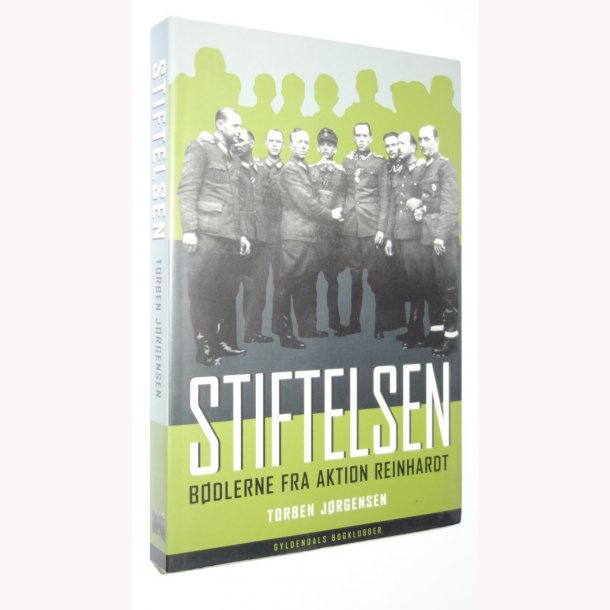 Stiftelsen : bdlerne fra Aktion Reinhardt