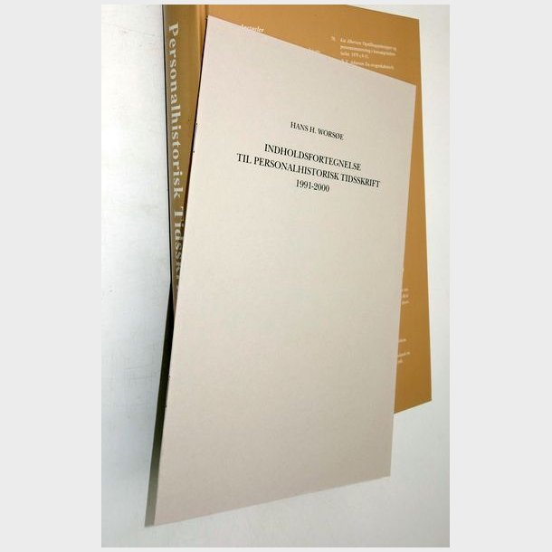 Indholdsfortegnelse Personalehistorisk Tidsskrift 1880-1990