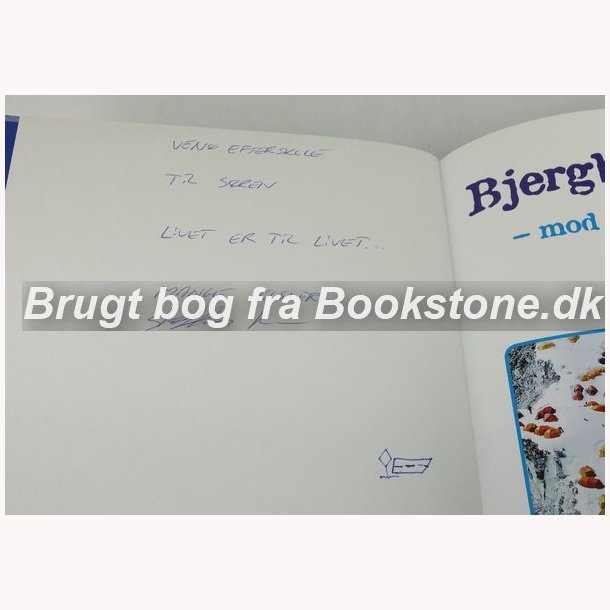 Bjergbestigning - mod drmmenes top | signeret