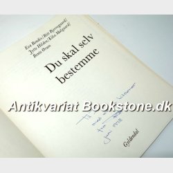 Du skal selv bestemme (signeret): Ritt Bjerregaard